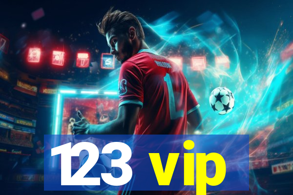 123 vip